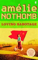 Sabotajul iubirii - Loving Sabotage
