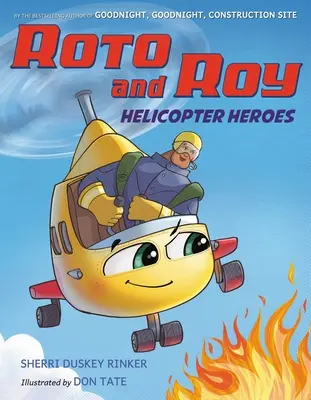 Roto și Roy: Eroi din elicopter - Roto and Roy: Helicopter Heroes