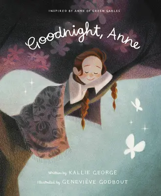 Noapte bună, Anne - Goodnight, Anne