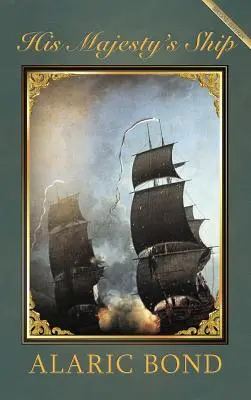Nava Majestății Sale - His Majesty's Ship