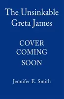 Greta James insubmersibilă - Unsinkable Greta James