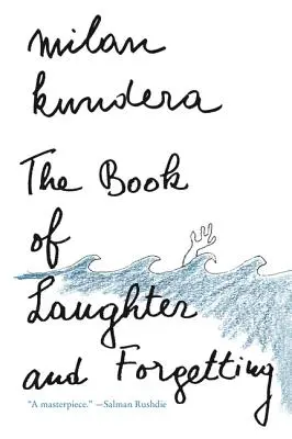 Cartea râsului și a uitării (The Book of Laughter and Forgetting) - The Book of Laughter and Forgetting