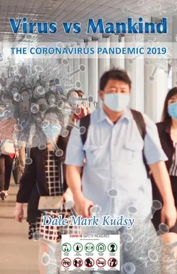 Virus vs Omenire: Pandemia de coronavirus 2019 - Virus vs Mankind: The Coronavirus Pandemic 2019
