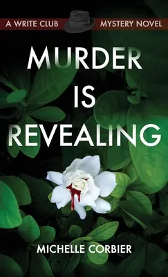 Crima este revelatoare - Murder is Revealing