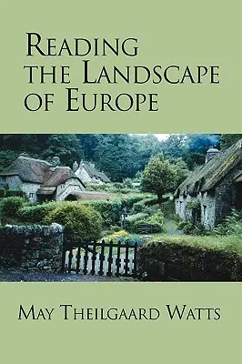 Lectura peisajului din Europa - Reading the Landscape of Europe