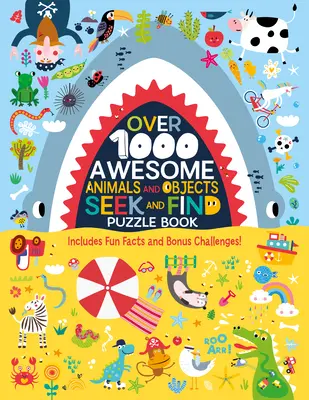 Peste 1000 de animale și obiecte uimitoare de căutat și găsit Carte puzzle: Include fapte amuzante și provocări bonus! - Over 1000 Awesome Animals and Objects Seek and Find Puzzle Book: Includes Fun Facts and Bonus Challenges!