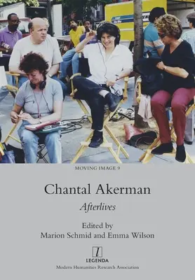 Chantal Akerman: Viețile de apoi - Chantal Akerman: Afterlives