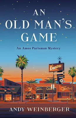 Jocul unui bătrân: Un mister Amos Parisman - An Old Man's Game: An Amos Parisman Mystery