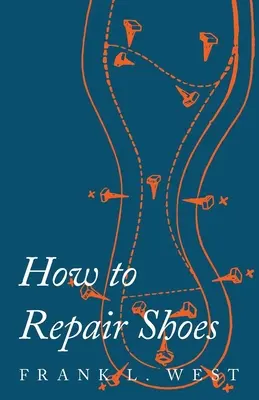 Cum se repară pantofii - How to Repair Shoes
