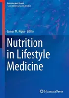 Nutriția în medicina stilului de viață - Nutrition in Lifestyle Medicine
