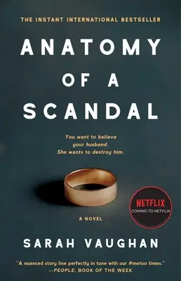 Anatomia unui scandal - Anatomy of a Scandal