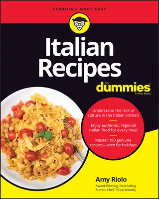 Rețete italiene pentru manechine - Italian Recipes for Dummies