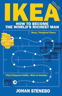 Ikea: Cum să devii cel mai bogat om din lume - Ikea: How to Become the World's Richest Man