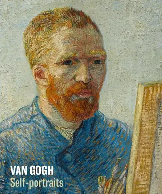 Van Gogh. Autoportrete - Van Gogh. Self-Portraits