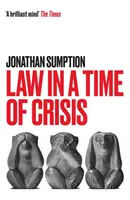 Dreptul într-o perioadă de criză - Law in a Time of Crisis