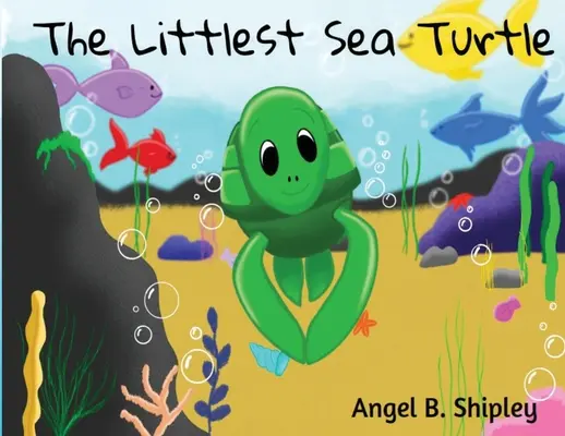 Cea mai mică țestoasă de mare - The Littlest Sea Turtle