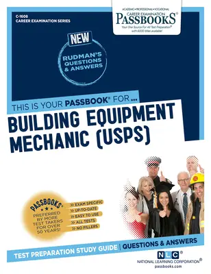 Mecanic echipamente de construcții (U.S.P.S.) (C-1608): Ghid de studiu Passbooks Volumul 1608 - Building Equipment Mechanic (U.S.P.S.) (C-1608): Passbooks Study Guidevolume 1608