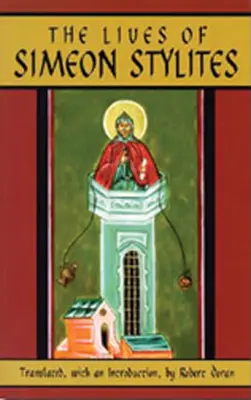 Viețile lui Simeon Stylites - Lives of Simeon Stylites