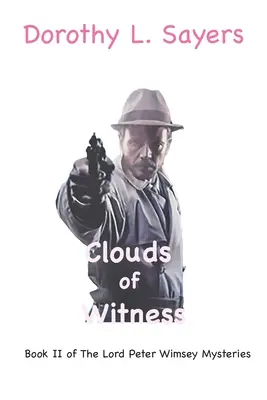 Norii mărturiei (The Clouds of Witness) - The Clouds of Witness