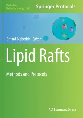 Rafturi lipidice: Metode și protocoale - Lipid Rafts: Methods and Protocols