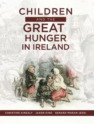 Copiii și Marea Foamete din Irlanda - Children and the Great Hunger in Ireland