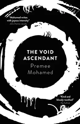 Voidul Ascendant: Volumul 3 - The Void Ascendant: Volume 3