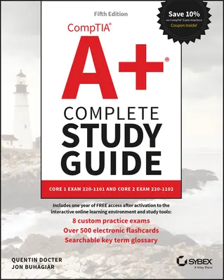 Comptia A+ Ghid complet de studiu: Core 1 Exam 220-1101 și Core 2 Exam 220-1102 - Comptia A+ Complete Study Guide: Core 1 Exam 220-1101 and Core 2 Exam 220-1102