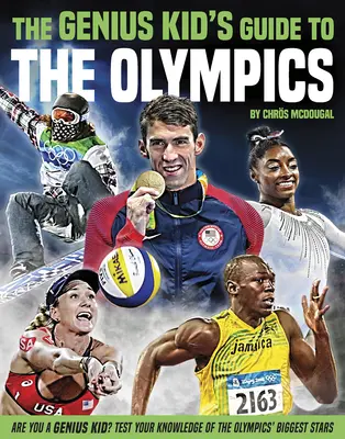 Ghidul copiilor geniali pentru Jocurile Olimpice - The Genius Kid's Guide to the Olympics