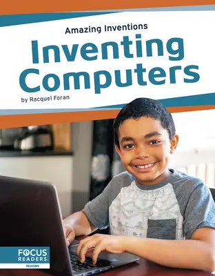 Inventarea calculatoarelor - Inventing Computers