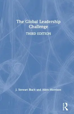 Provocarea globală a leadershipului - The Global Leadership Challenge