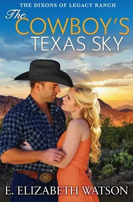 Cerul Texasului al Cowboy-ului - The Cowboy's Texas Sky