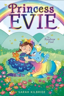 Puiul curcubeu: Volumul 3 - The Rainbow Foal: Volume 3