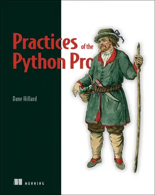 Practici ale profesioniștilor Python - Practices of the Python Pro