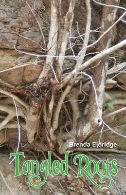 Rădăcini încâlcite - Tangled Roots