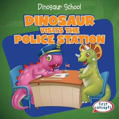 Dinozaurul vizitează secția de poliție - Dinosaur Visits the Police Station
