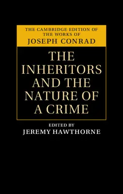 Moștenitorii și natura crimei (The Inheritors and the Nature of a Crime) - The Inheritors and the Nature of a Crime