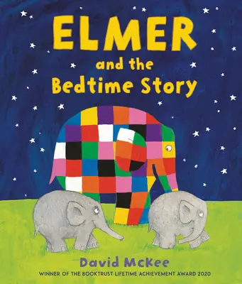 Elmer și povestea de culcare - Elmer and the Bedtime Story