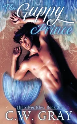 Prințul Guppy - The Guppy Prince