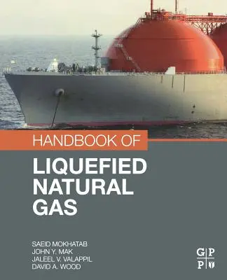 Manual de gaze naturale lichefiate - Handbook of Liquefied Natural Gas
