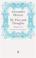 Trecutul și gândurile mele: Memorii Volumul 1 - My Past and Thoughts: Memoirs Volume 1