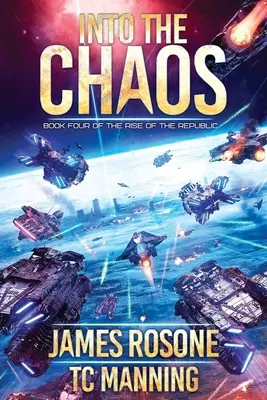 Into the Chaos: Cartea a patra - Into the Chaos: Book Four