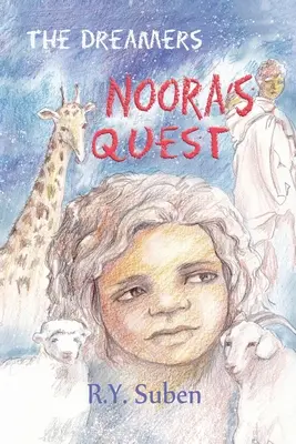 Visătorii - Căutarea Norei - The Dreamers - Noora's Quest