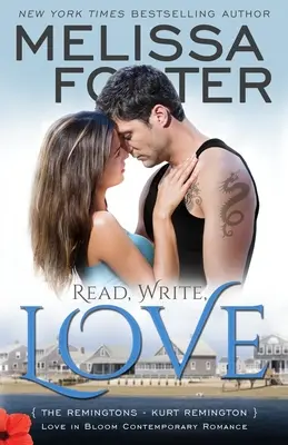 Citește, scrie, iubește (Love in Bloom: The Remingtons, Book 5): Kurt Remington - Read, Write, Love (Love in Bloom: The Remingtons, Book 5): Kurt Remington