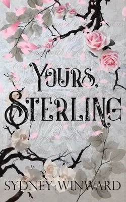 Al tău, Sterling - Yours, Sterling