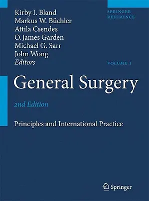 Chirurgie generală: Principii și practică internațională - General Surgery: Principles and International Practice