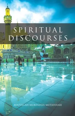 Discursuri spirituale - Spiritual Discourses