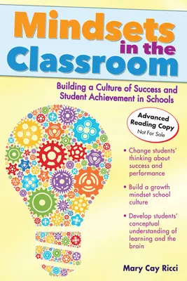Mindsets in the Classroom: Construirea unei comunități de învățare cu mentalitate de creștere - Mindsets in the Classroom: Building a Growth Mindset Learning Community