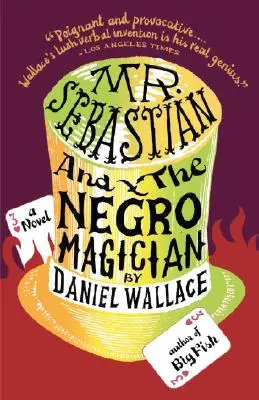 Domnul Sebastian și magicianul negru - Mr. Sebastian and the Negro Magician