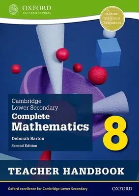 Cambridge Lower Secondary Complete Mathematics 8: Manual pentru profesori (ediția a doua) - Cambridge Lower Secondary Complete Mathematics 8: Teacher Handbook (Second Edition)