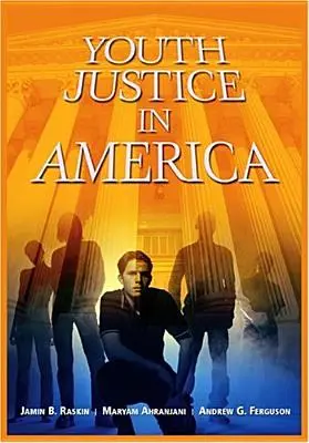 Justiția pentru tineri în America - Youth Justice in America